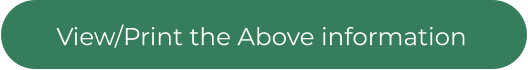 View/Print the Above information